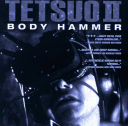 tetsuo_bodyhammer